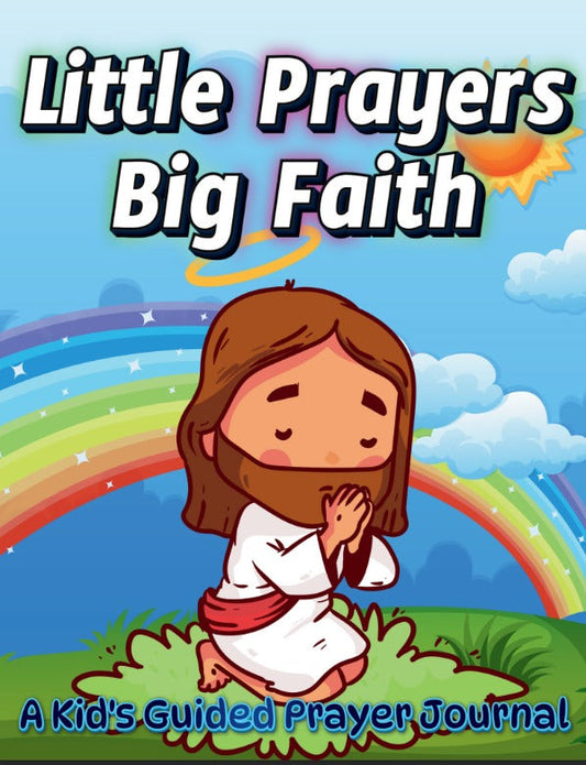 Little prayers, BIg faith FREE